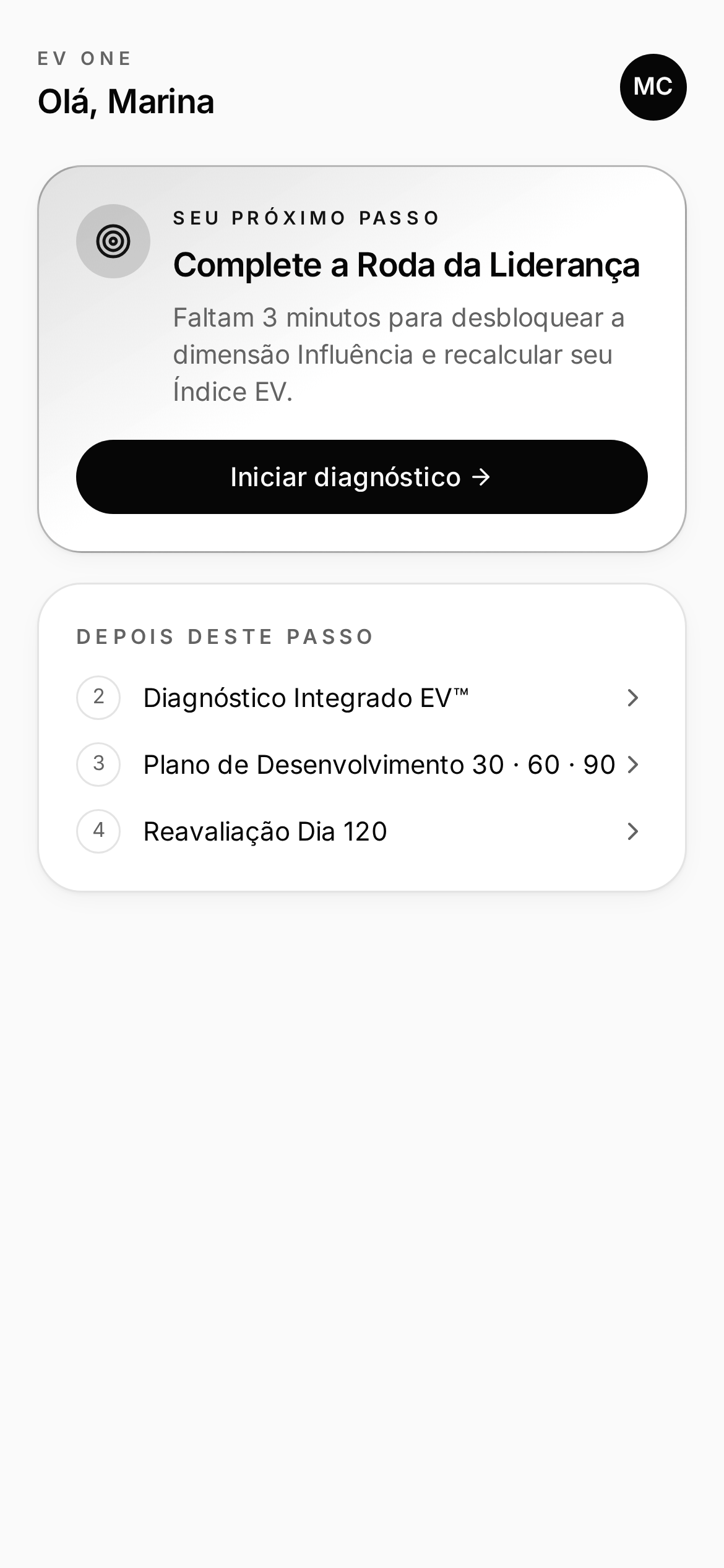 Tela mobile do EV One indicando o próximo passo prescritivo do líder.